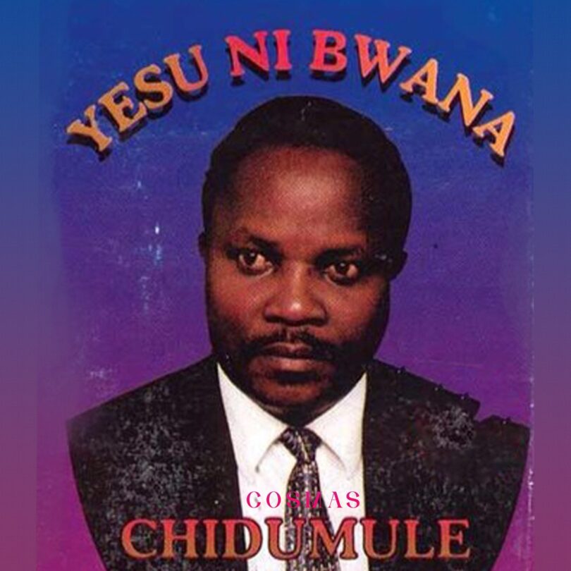 Music: Cosmas Chidumule Choir - Yesu Ni Bwana AUDIO Download