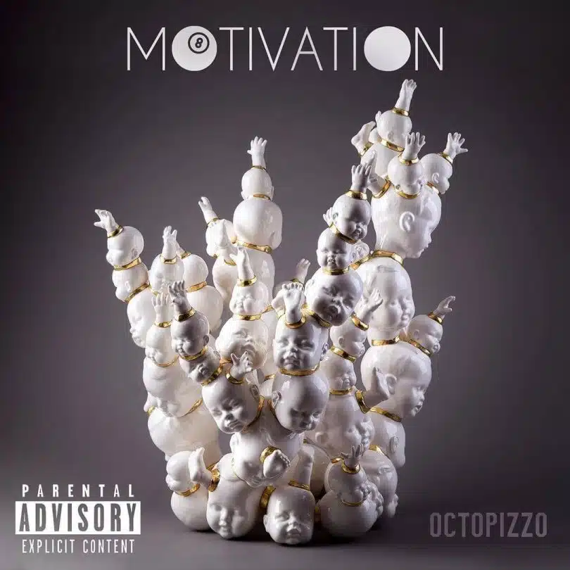 Music: Octopizzo - Motivation AUDIO Download