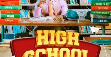 FULL ALBUM: Harmonize - High School Mp3 Download