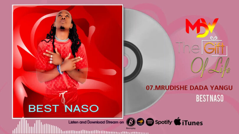 Music: Best Naso - Mrudishe Dada Yangu AUDIO Download