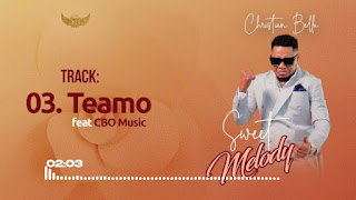 Music: Christian Bella Ft CBO Music - Teamo AUDIO Download