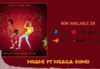 Music: Msami Ft Msaga sumu - Disco Dancer AUDIO Download