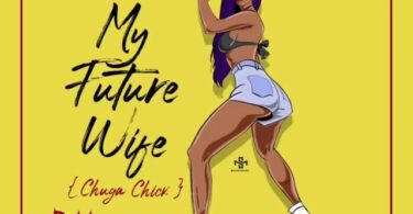 Music: P Mawenge - My Future Wife AUDIO Download