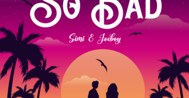 Music: Simi Ft Joeboy - So Bad AUDIO Download