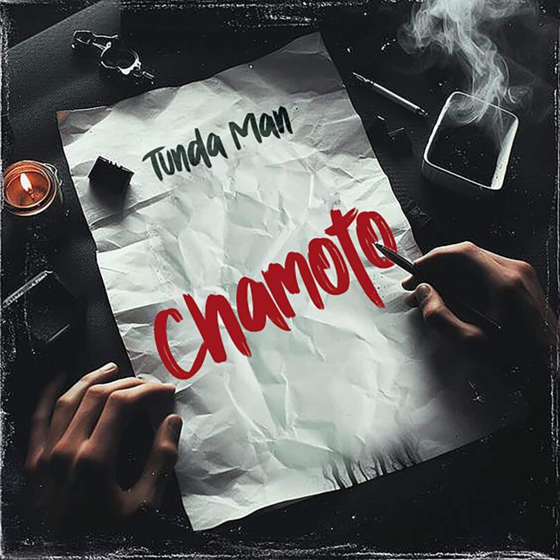 Music: Tunda Man - Chamoto AUDIO Download