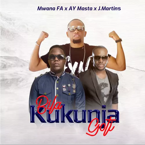 Music: Mwana FA Ft AY & J Martins - Bila Kukunja Goti AUDIO Download