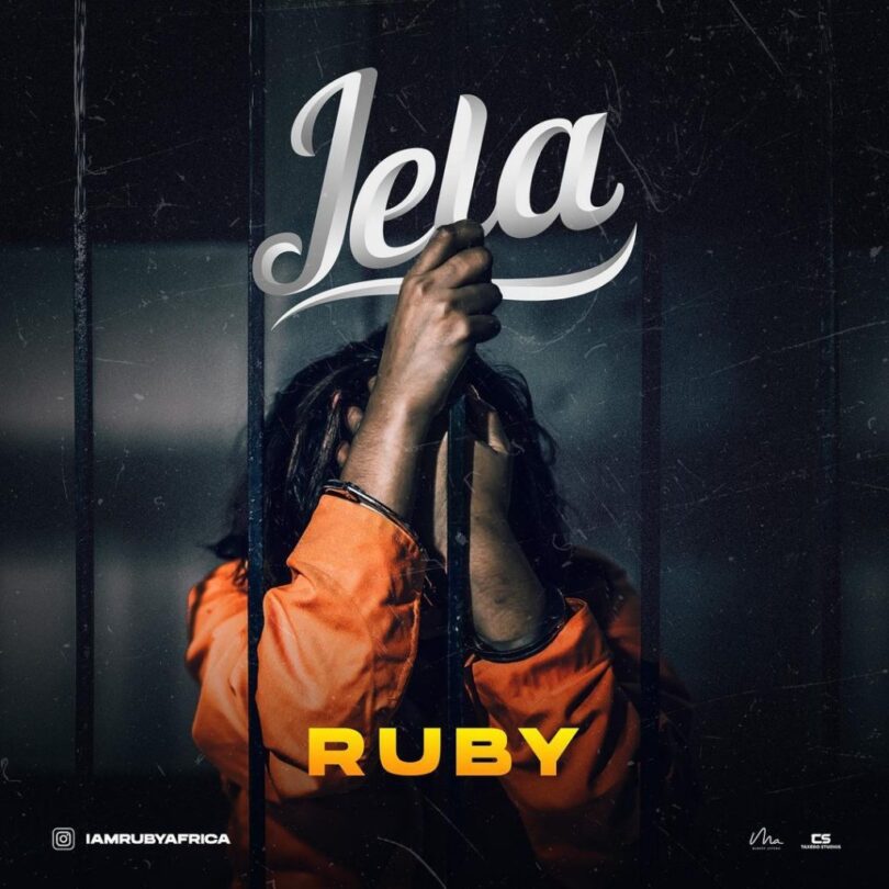 Music: Ruby - Jela AUDIO Download