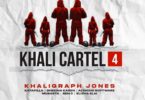 Music: Khaligraph Jones Ft Katapilla & Shekina Karen & Murasta & Achicho & Elisha Elai & Ben-c - Khali Cartel 4 AUDIO Download