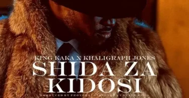 Music: King Kaka Ft Khaligraph Jones - Shida Za Kidosi AUDIO Download