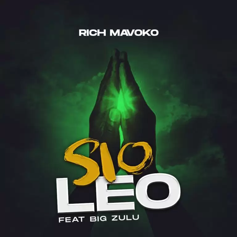 Music: Rich Mavoko Ft Big Zulu - Sio Leo AUDIO Download