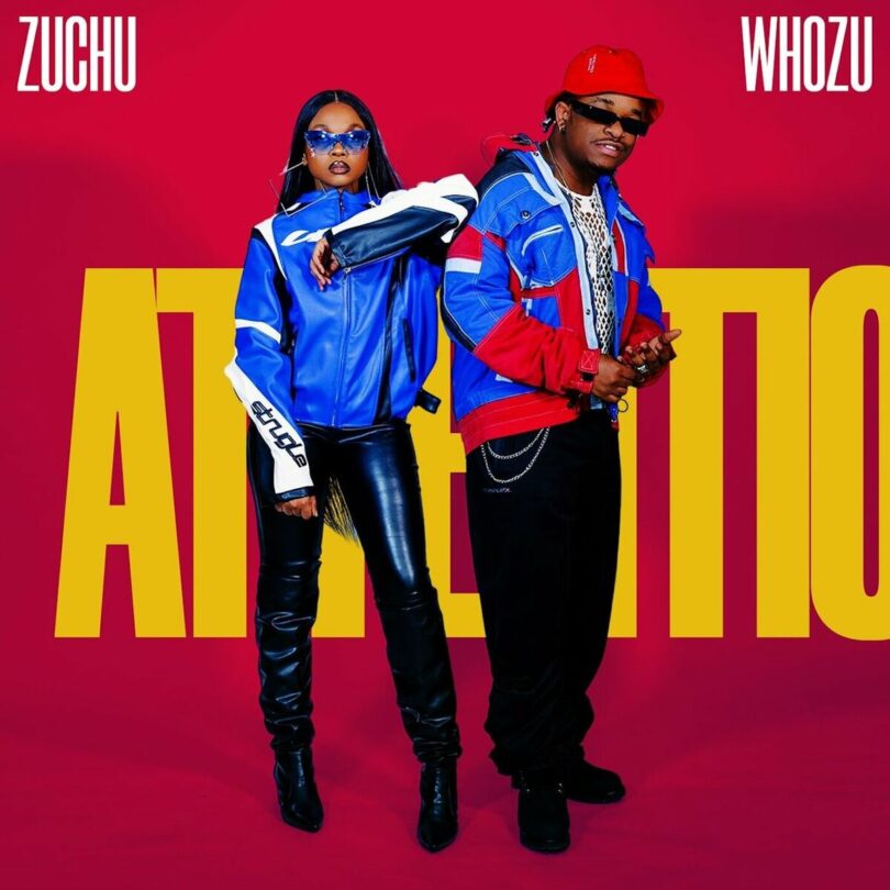 Music: Whozu Ft Zuchu - Attention AUDIO Download